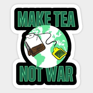 Make Tea Not War Sticker